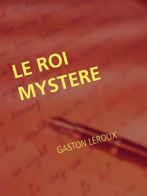 cover image of LE ROI MYSTERE